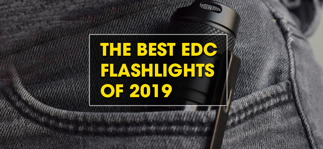best edc flashlights 2019
