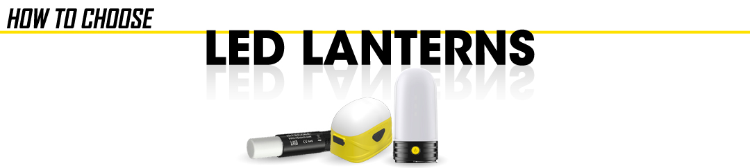 LED Lantern Buying Guide