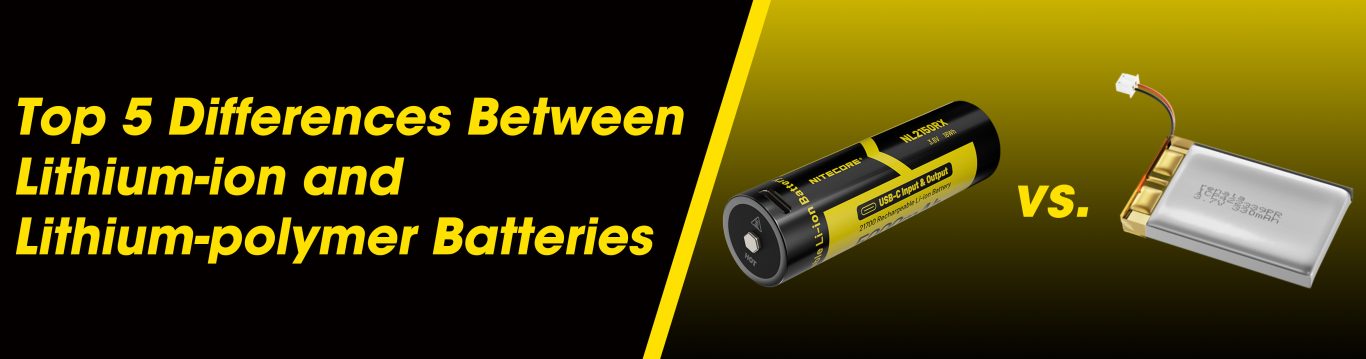 A image where the title says: Top 5 Differences Between Lithium-ion and Lithium-polymer Batteries. Next to to it is a picture of a Nitecore NL2150RX battery and a Lithium-polymer battery